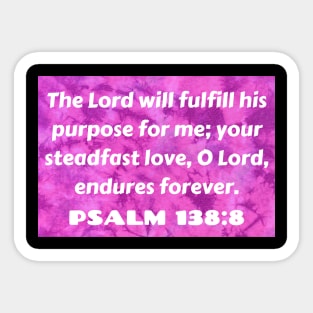 Bible Verse Psalm 138:8 Sticker